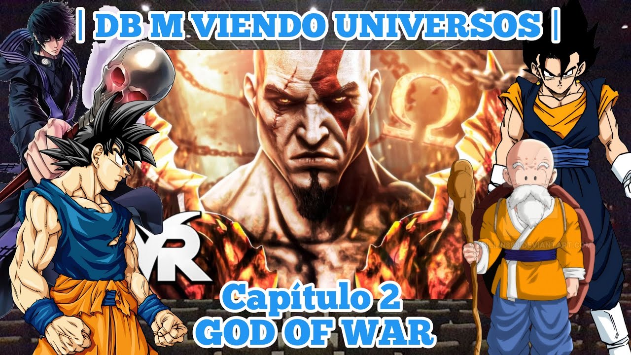 Dragón ball multiverse viendo universos | Capítulo 2 | God of war | especial 2k