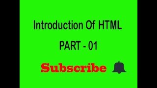 Introduction of HTML! Bangla Tutorial !! Part-01