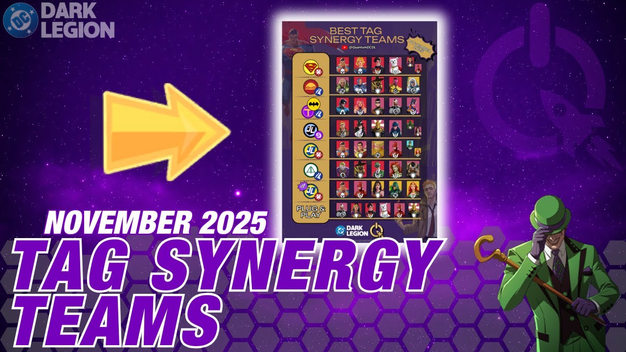 The BEST Tag Synergy Teams! | Updated Nov. 2025 | DC: Dark Legion