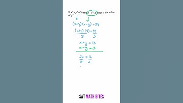 Solving a System of Equations with a Difference of Two Squares | SAT Math Practice