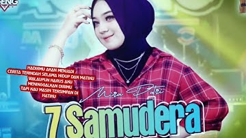 Mira Putri ft Ageng Music - 7 Samudera (Official Live Music) Hadir Mu Akan Menjadi Cerita Terindah