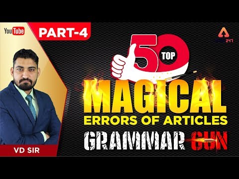 SSC CGL/CHSL 2018-19  | Top 50 Magical Errors Of Articles | Part 4 | Grammar Gun | Day 27 | VD Sir