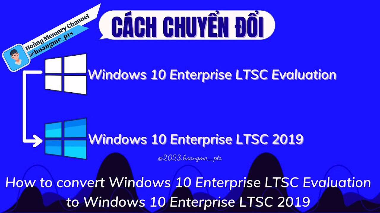 06/2023] Hướng Dẫn Chuyển Windows 10 Enterprise Evaluation Sang 10  Enterprise