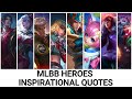 Inspirational quotes of mlbb heroes  elite skin giveaway  mlbb  by senpai phantom ml