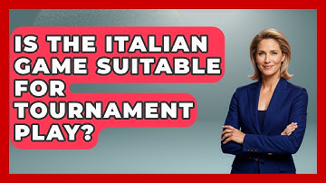 Is The Italian Game Suitable For Tournament Play? - The Chess Codex