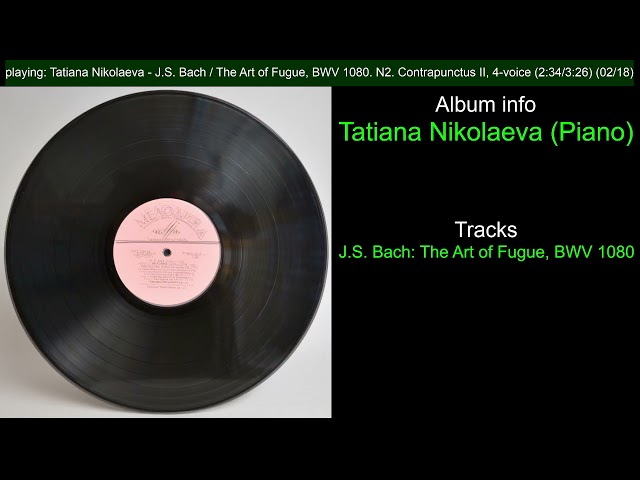 Bach - L'Art de la fugue: Fugue n°1 : Tatiana Nikolaïeva