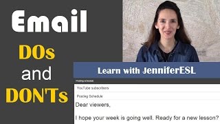 Email DOs and DON'Ts - Learn best practices for writing email in English