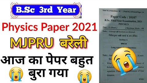 Bsc 3rd Year Physics paper 2021 | MJPRU Bareilly Exam 2021 | Paper Hacker | Suraj Raj