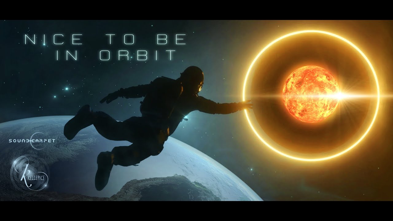 "NICE TO BE IN ORBIT" VIDEO SPACE ART / beautiful electronic dance music