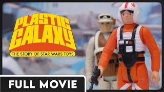 Plastic Galaxy  The Story of Star Wars Toys  FULL MOVIE DOCUMENTARY