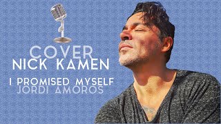Play video: I Promised Myself - Nick Kamen (Cover Jordi Amorós)