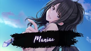 Nightcore - Maniac