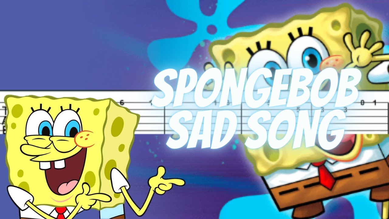 sad song with SpongeBob - BiliBili