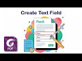 How to create a Text Field in a PDF form using Foxit PDF Editor