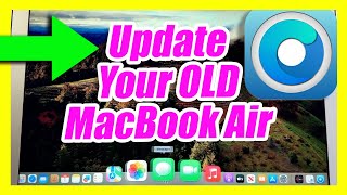 HOW TO UPDATE MACBOOK AIR TO LATEST MACOS SOFTWARE VERSION HOW TO INSTALL OPEN CORE LEGACY PATCHER