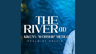 THE RIVER II