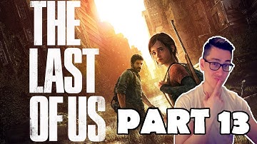 The Last of Us - Touching Reunion With Old Acquaintances - Part 13