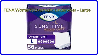 REVIEW 2026 TENA Women s Overnight Underwear - Large ESSENTIAL details