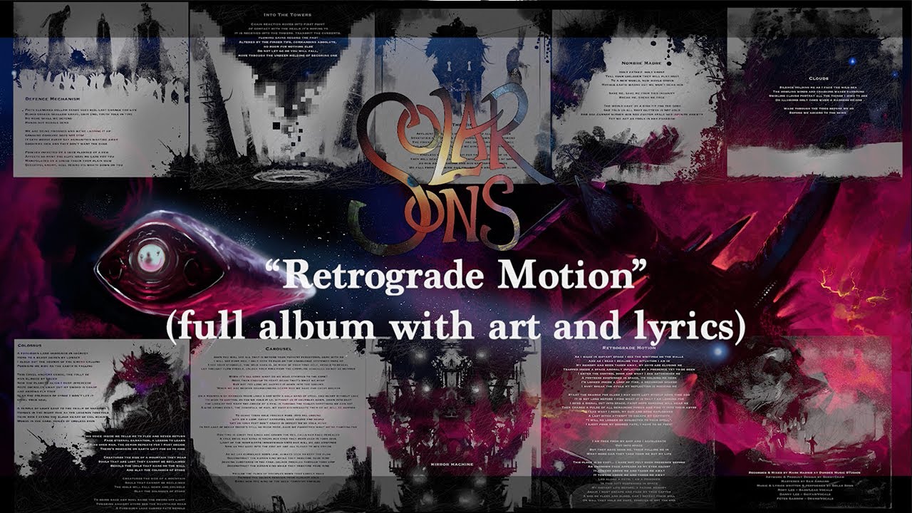 Watch RETROGRADE MOTION - (2017) - Full Album - with all artwork & lyrics on YouTube Watch RETROGRADE MOTION - (2017) - Full Album - with all artwork & lyrics on YouTube