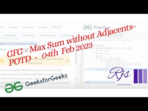 Max Sum without Adjacents - 04-Feb-2023 - GFG || POTD || Python || geeksforgeek || Rohan Shah