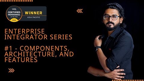 WSO2 Enterprise Integrator #1 - Components, Architecture, and Features