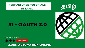 Rest Assured | 51 | Authorization | OAuth2.0 | தமிழ்