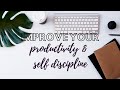 HOW TO GET SH*T DONE | Productivity &amp; Self-Discipline Tips