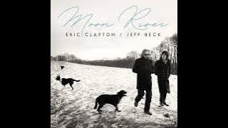 Eric Clapton & Jeff Beck - Moon River