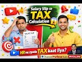 [COMPLETE GUIDE] Salary Slip से 5 Minutes में Income Tax Calculate करें - 2026