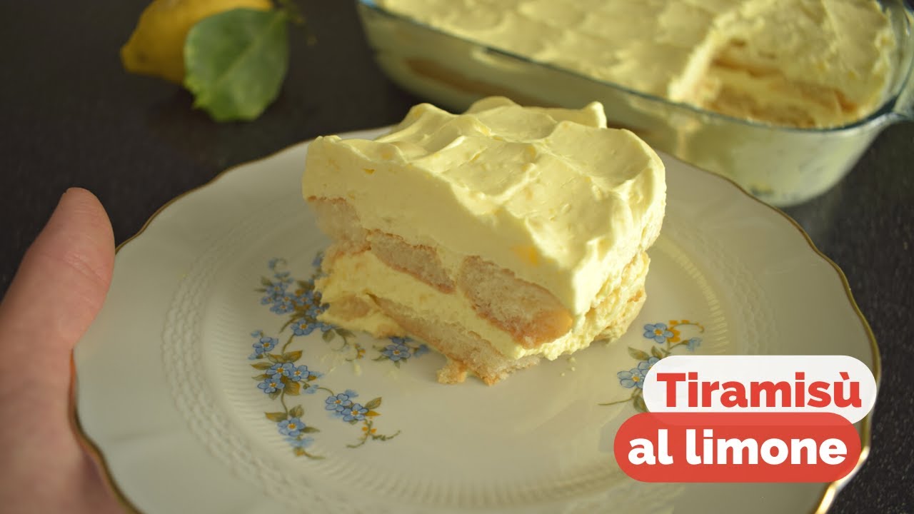 Tiramisù al limone con crema senza uova e mascarpone - un dolce facile e fresco