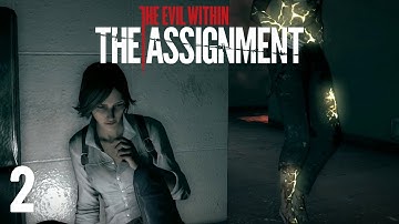 Chow Plays: The Evil Within: The Assignment | Part 2