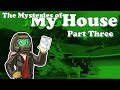 The Machinations of myhouse.wad (How it works) - Part 3