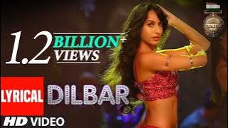 DILBAR Lyrical _ Satyameva Jayate _John Abraham_ Nora Fatehi_Tanishk B_ Neha Kakkar_Dhvani_ Ikka(M4A