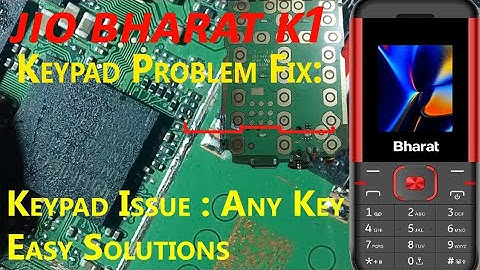 Jio Bharat K1 4g keypad not working | All key 100% solutions