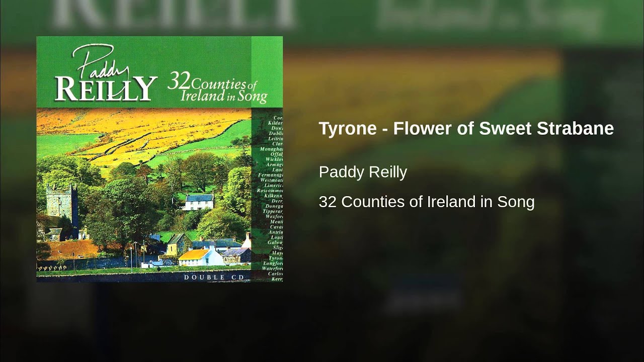Tyrone Flower of Sweet Strabane YouTube