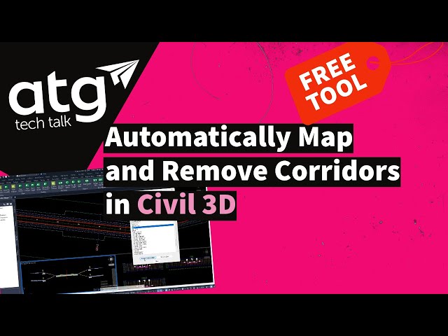 Automatically Map and Remove Corridors in Civil 3D