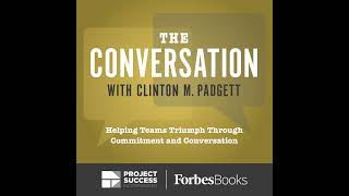 Better Thinking, Better Leadership: A Conversation with M.J. Clark (Part Two)