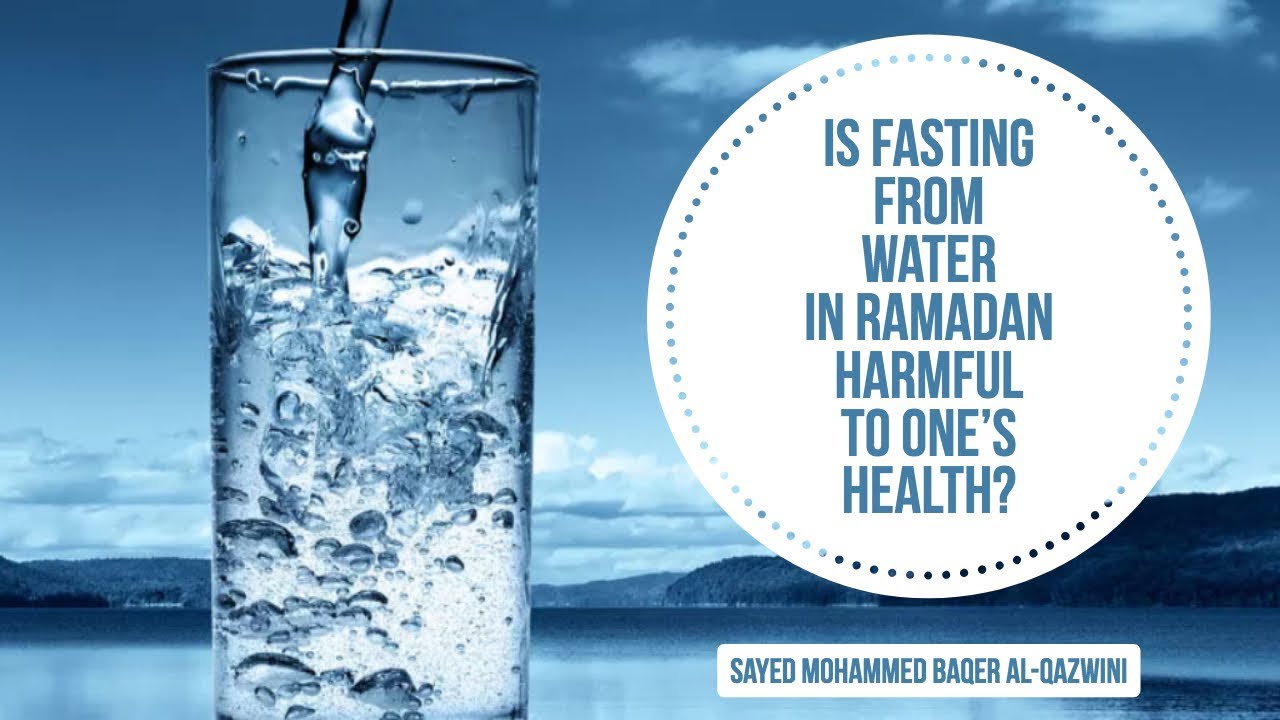 ⁣Is Fasting from Water in Ramadan Harmful to One's Health? - Sayed Mohammed Baqer Al-Qazwini