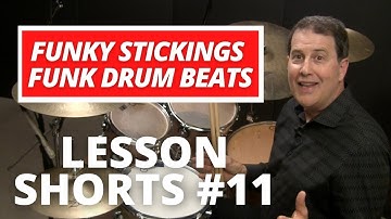 Funky Stickings Funk Drum Beats - Drum Lesson 11 - #shorts