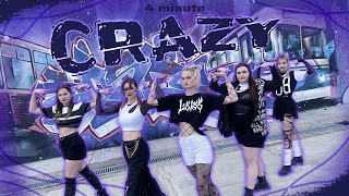 [ KPOP IN PUBLIC | ONE TAKE ] 4MINUTE (포미닛) - 미쳐 (Crazy) | DANCE COVER by LOKISS