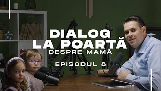 Podcast - Ce spun copiii despre mamă