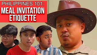 PHILIPPINES 101: Meal Invitation Etiquette