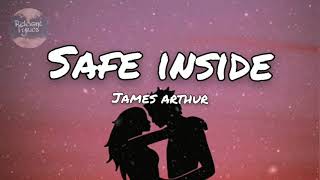 James Arthur - Safe Inside (acoustic lyrics) Resimi