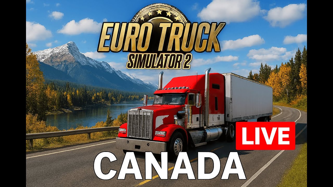 🔥 ETS2 Canada LIVE – Extreme Trucking Challenge Begins! | logitecg g29 WHEEL+SHIFTER GAMEPLAY