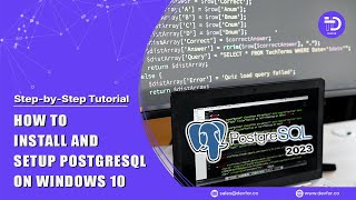 how to install and setup postgresql on windows 10 (step-by-step tutorial) 2023