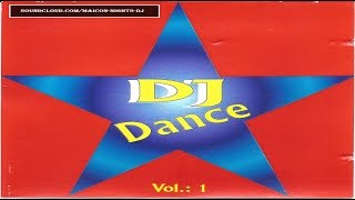DJ DANCE Vol.1 (1999)(CD Completo) - [MAICON NIGHTS DJ]