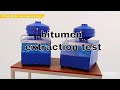 Bitumen extraction test  bitumen extraction tests latest viral top trending machine and apparatus