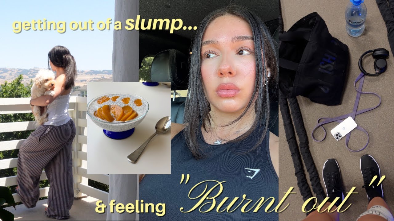 GETTING OUT OF BURN OUT: finding balance, anxiety, fitness motivation, routine