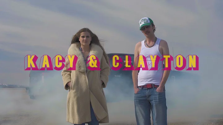 Kacy & Clayton - "The Forty-Ninth Parallel" [Official Video]