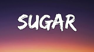 Sugar song lyrics 